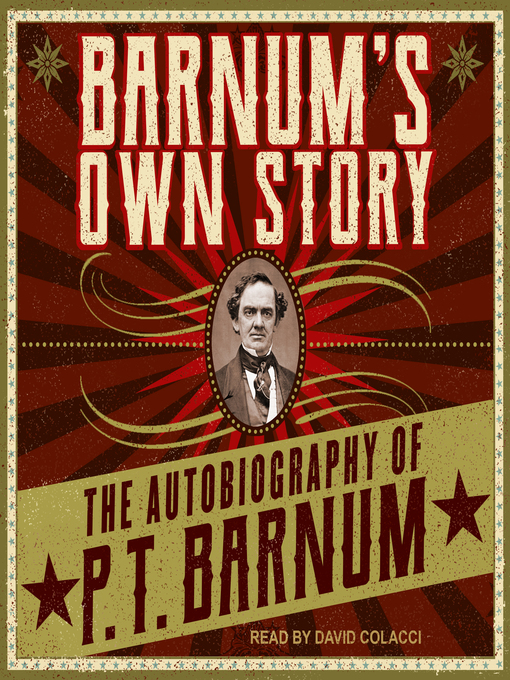 Title details for Barnum's Own Story by P.T. Barnum - Available